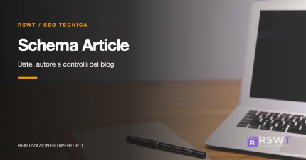 Schema Article: controllare date, autore e dati del blog